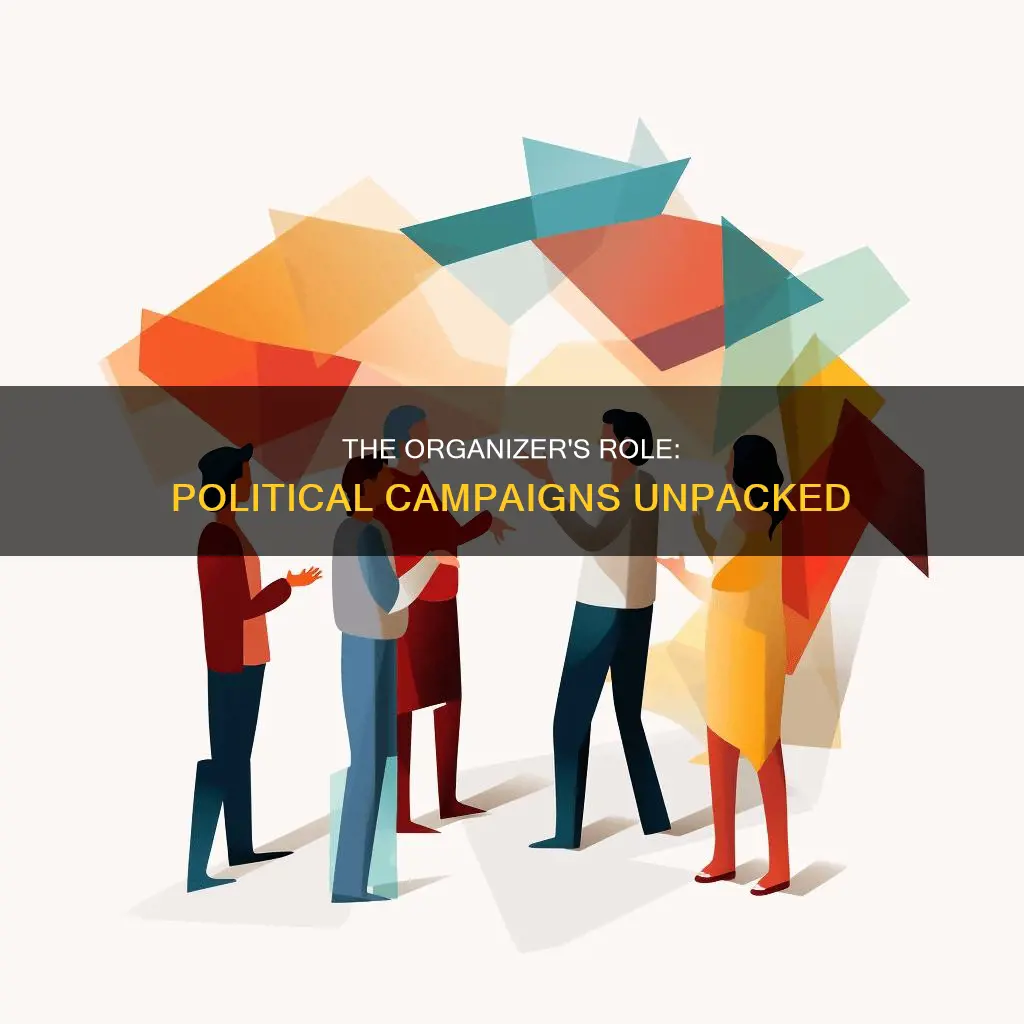 what do organizer position political campaign