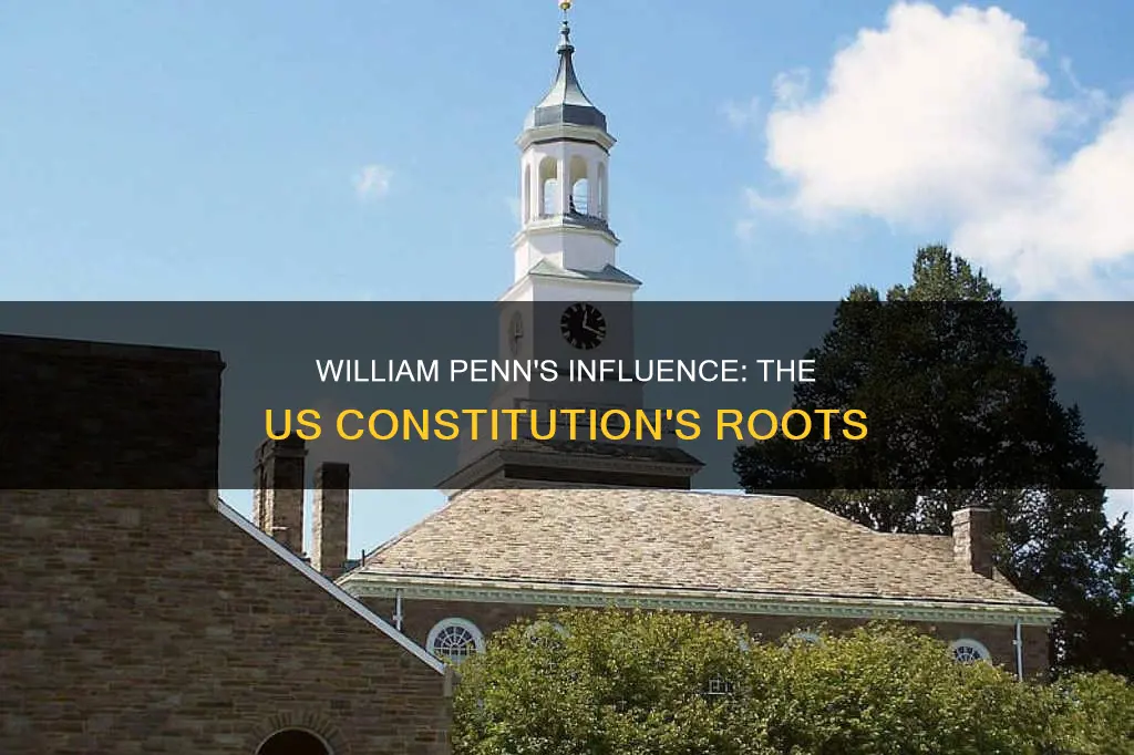 what document created by william penn influenced the us constitution