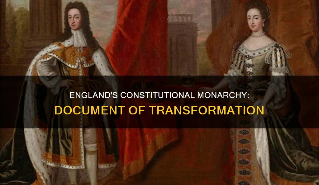 what document established england as a constitutional monarchy