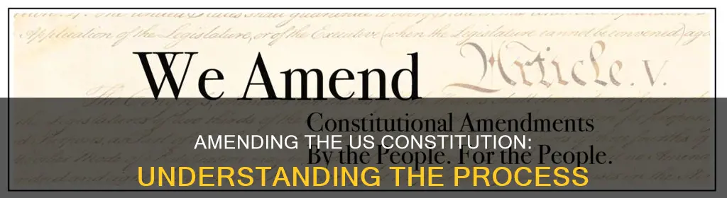 what document serves to amend the us constitution