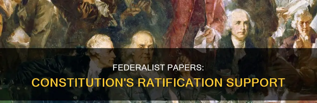 what document supported the ratification of the constitution