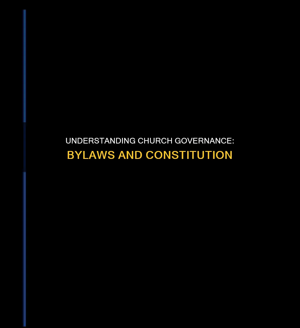 what does a church constitution and bylaws do