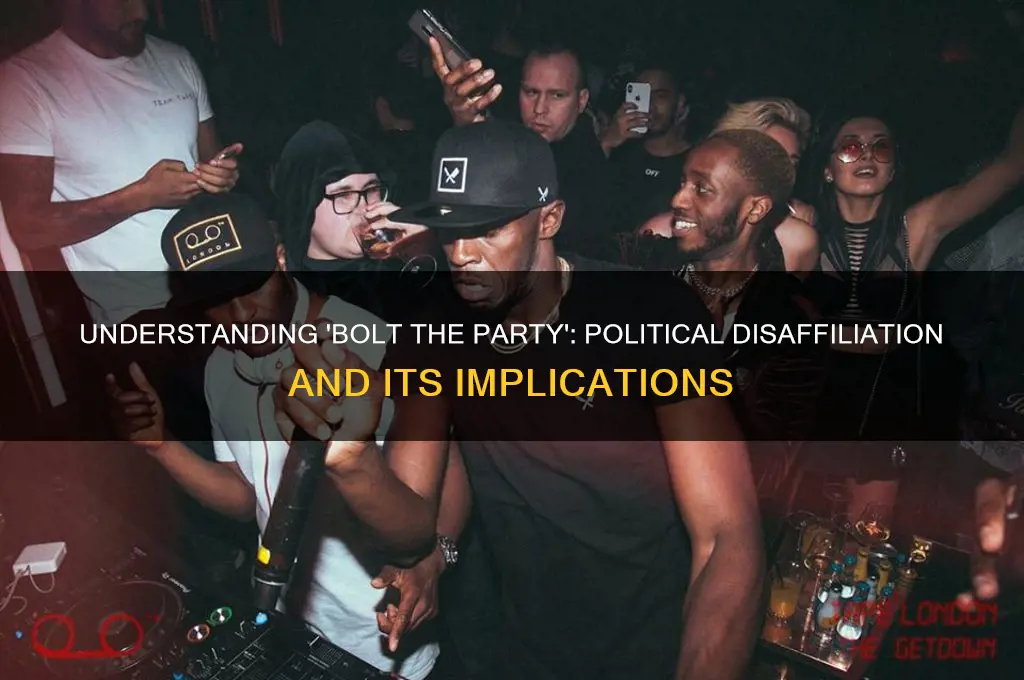 what does bolt the party mean in politics