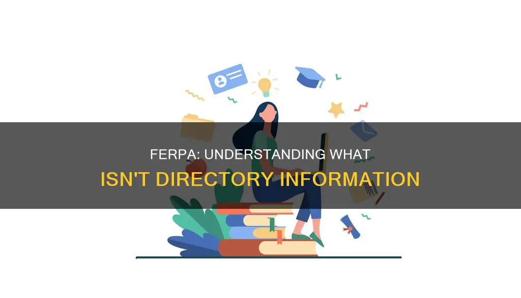 what does not constitute directory information under ferpa
