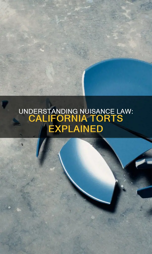 what does not constitute nuisance per california torts
