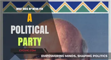 Understanding 'NP' in Politics: Decoding Its Meaning for Political Parties