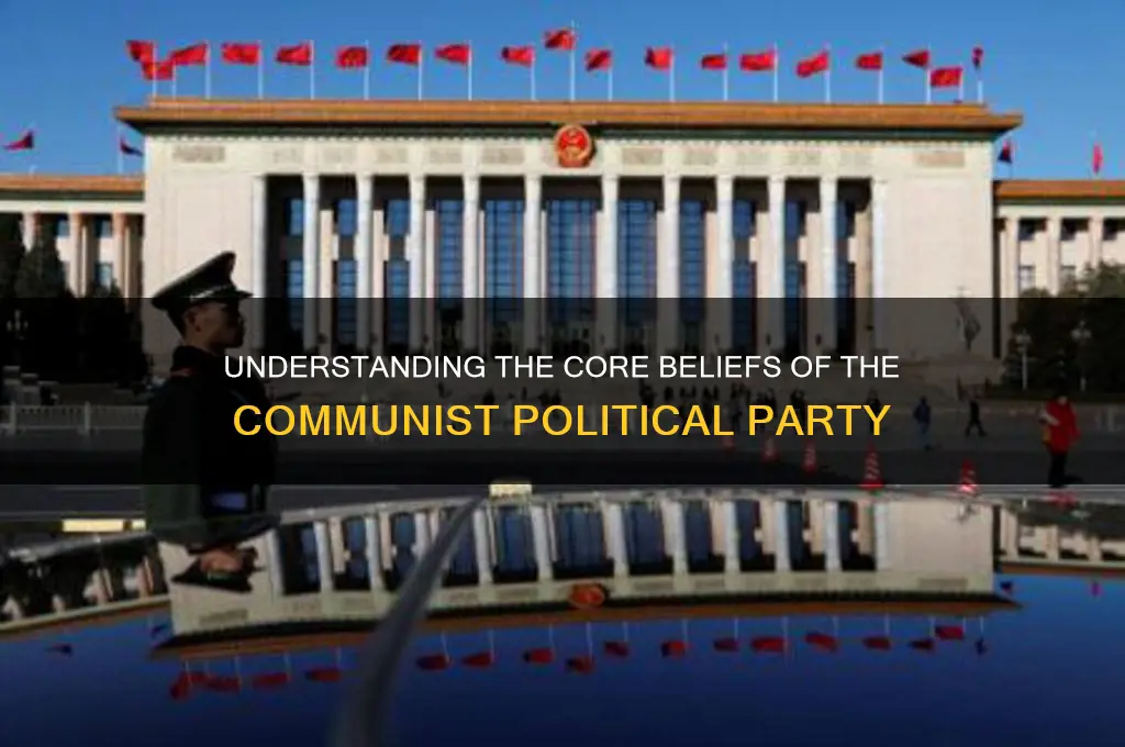 what does the communist political party believe in