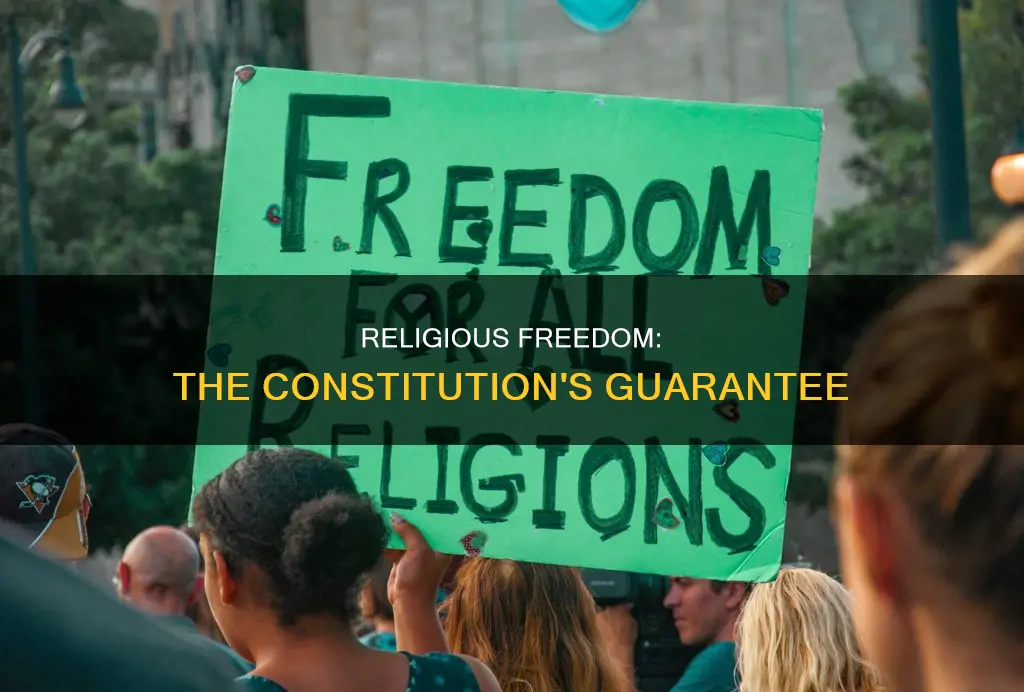 what does the constitution guarantee in regard to religion