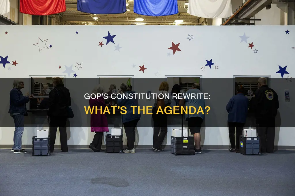 what does the gop need to rewrite the constitution