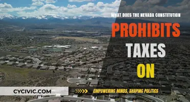 Nevada's Constitution: Prohibited Taxes and Their Exemptions
