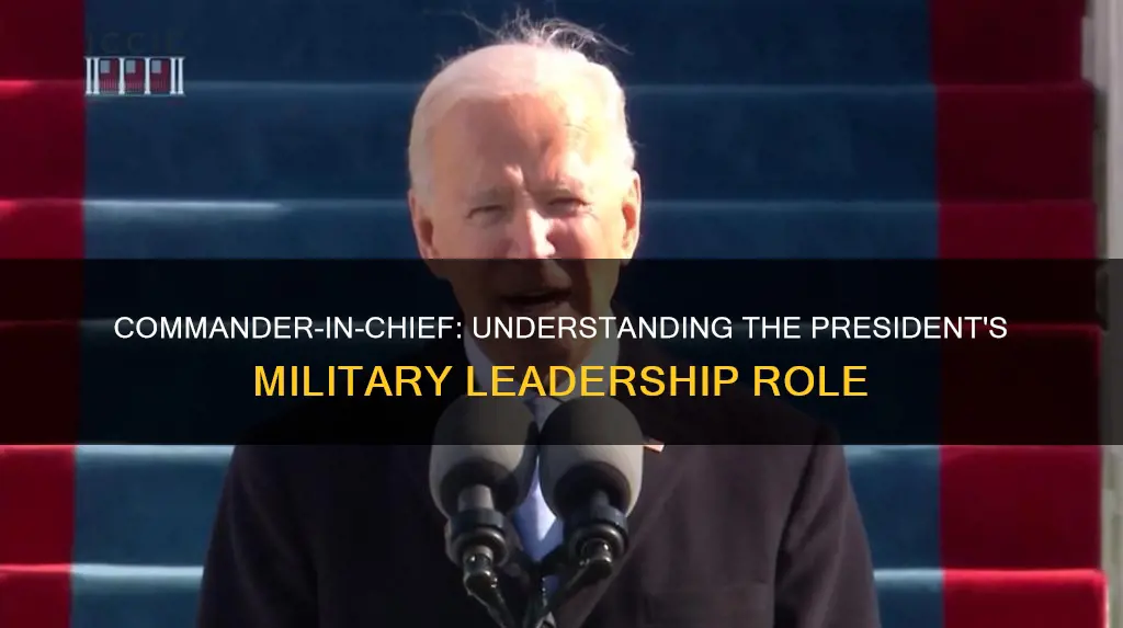what does the presidential title of commander-in-chief refer to