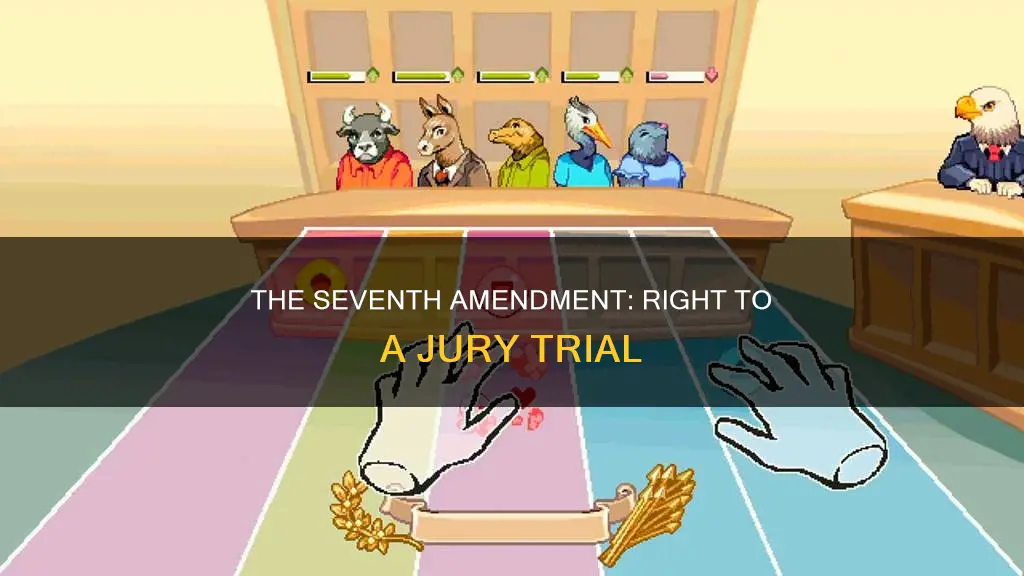 what does the seventh amendment of the constitution guarantee