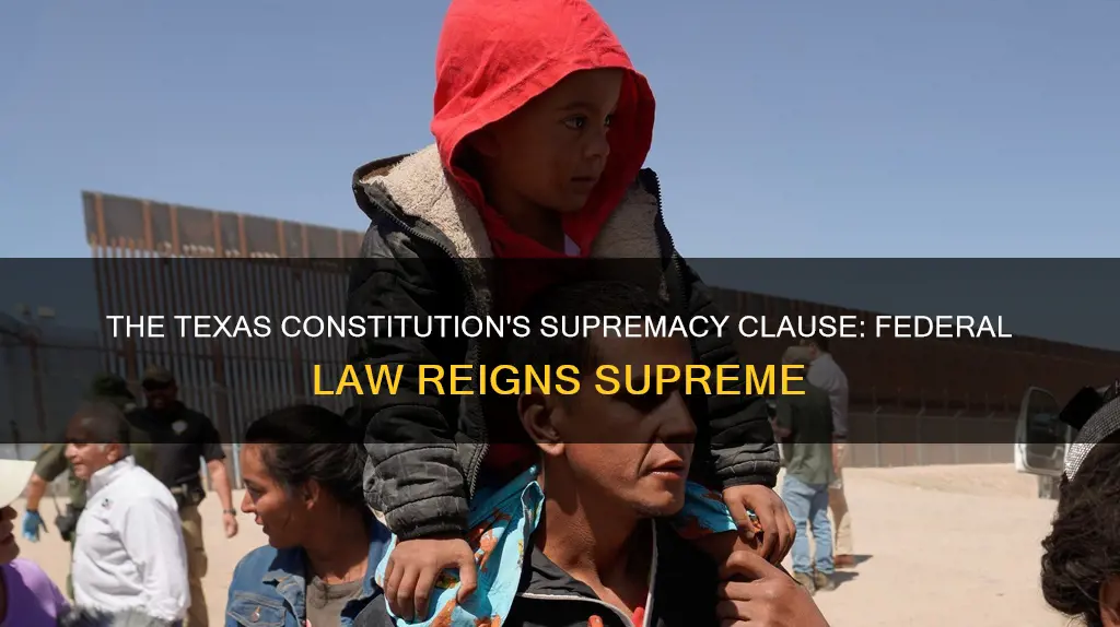 what does the supremacy clause in the texas constitution establish