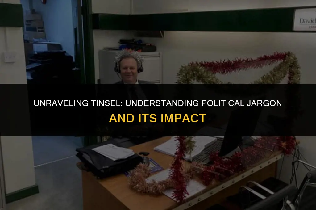 what does tinsel mean in politics