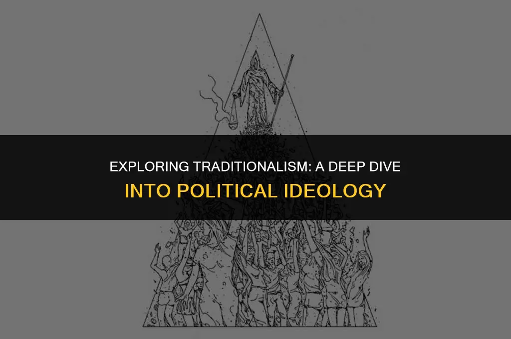 what does traditionalism mean in politics