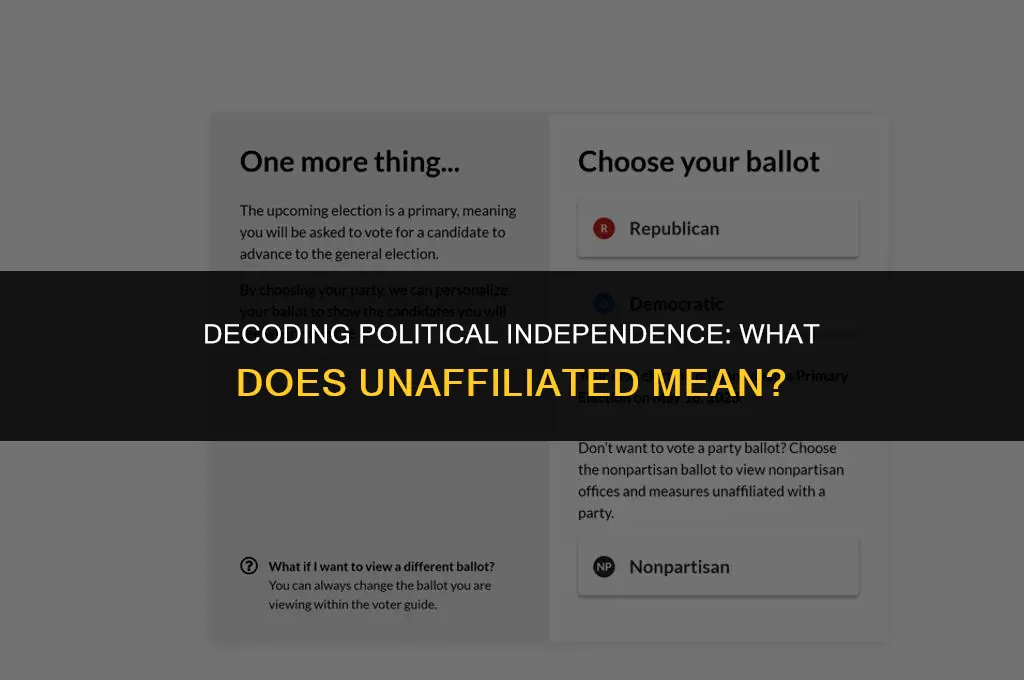 what does unaffiliated mean in politics