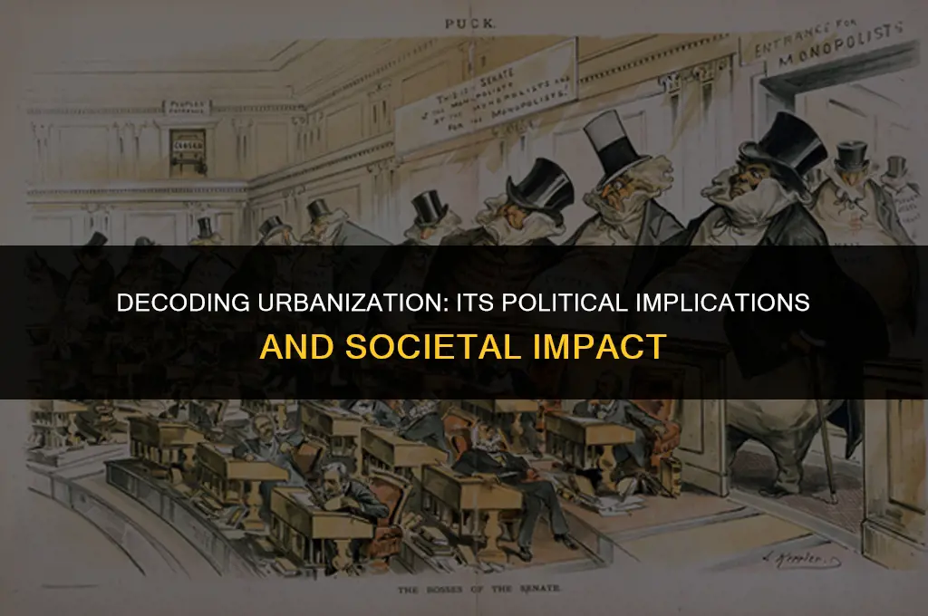 what does urbanisation mean in politics