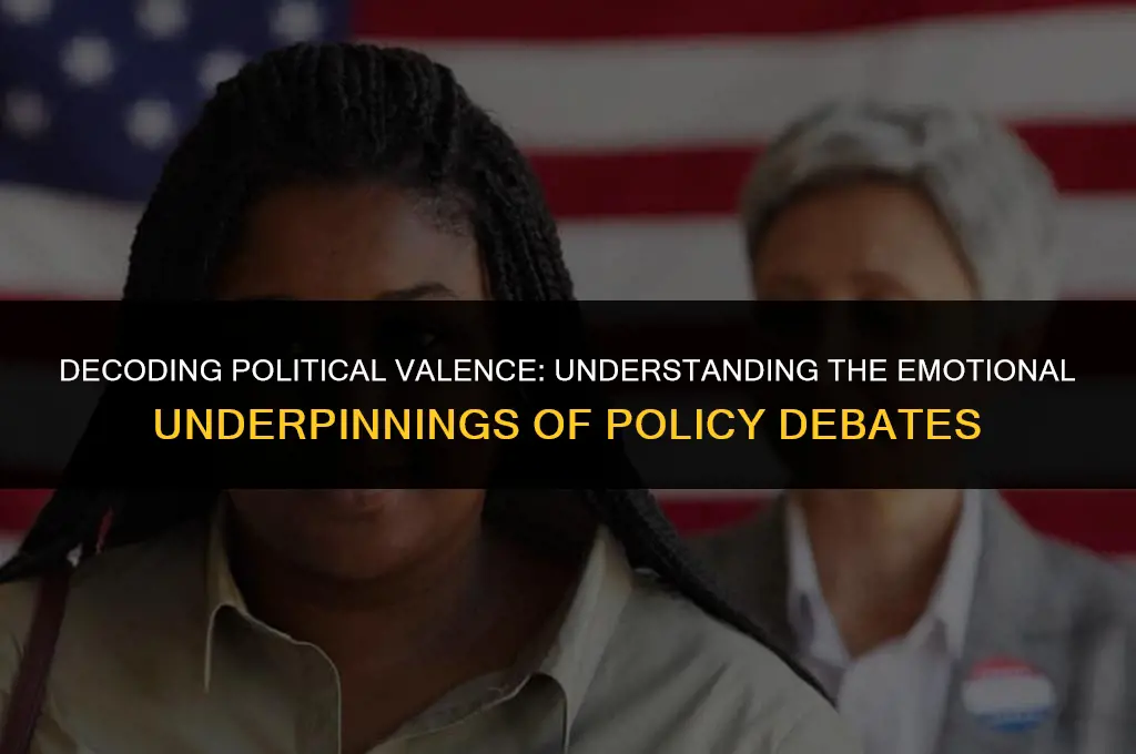 what does valence mean in politics