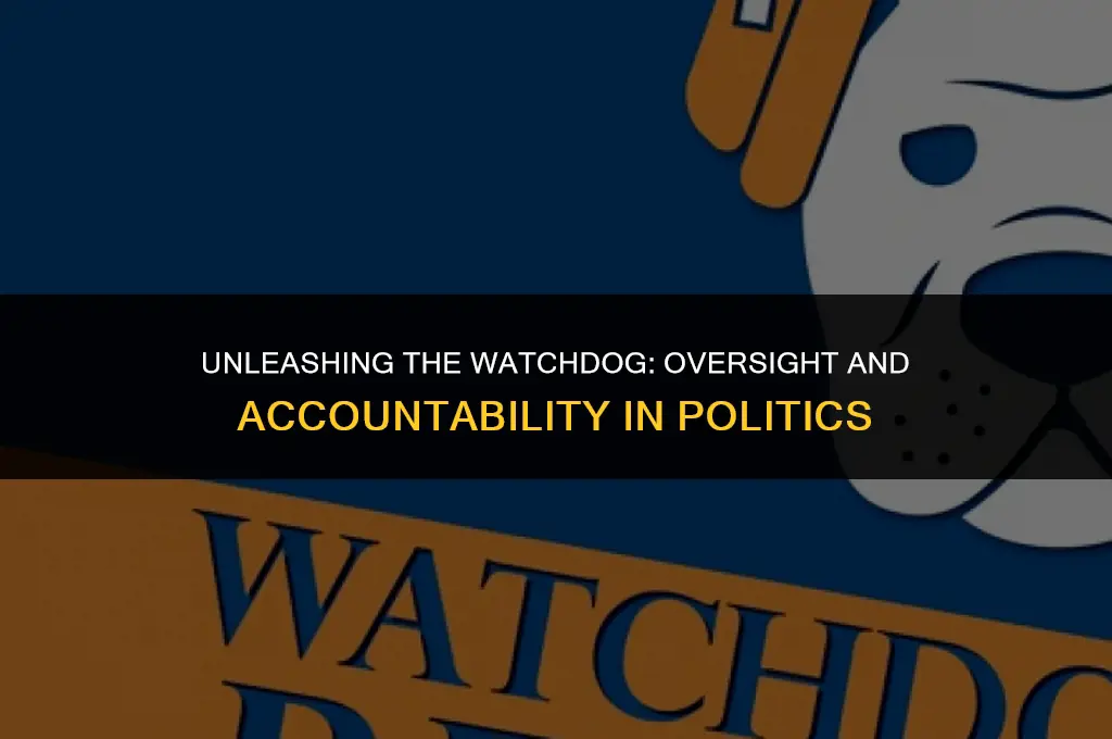 what does watchdog mean in politics