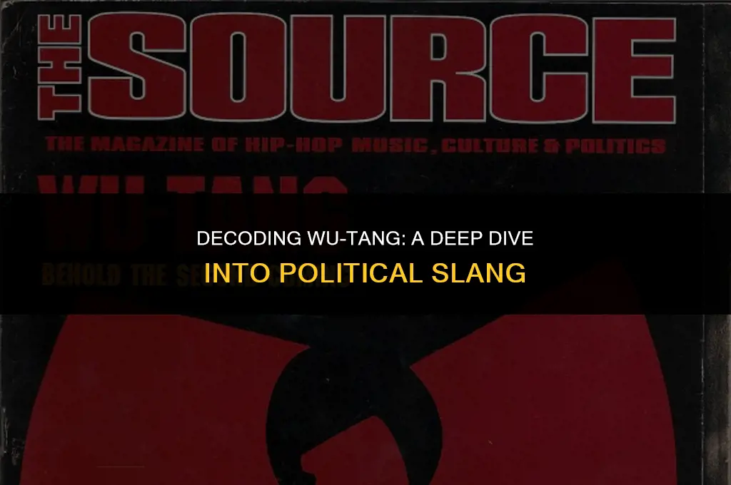 what does wu tang mean in politics