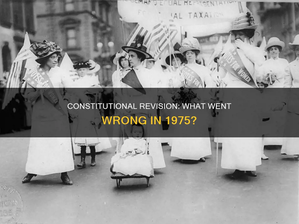 what doomed the constitutional revision effort in 1975