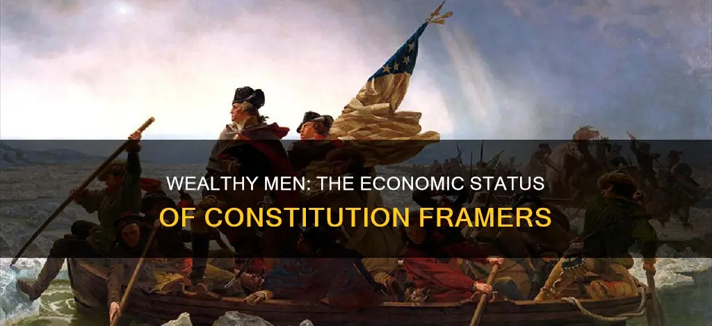 what economic class were the 55 delegates of the constitution