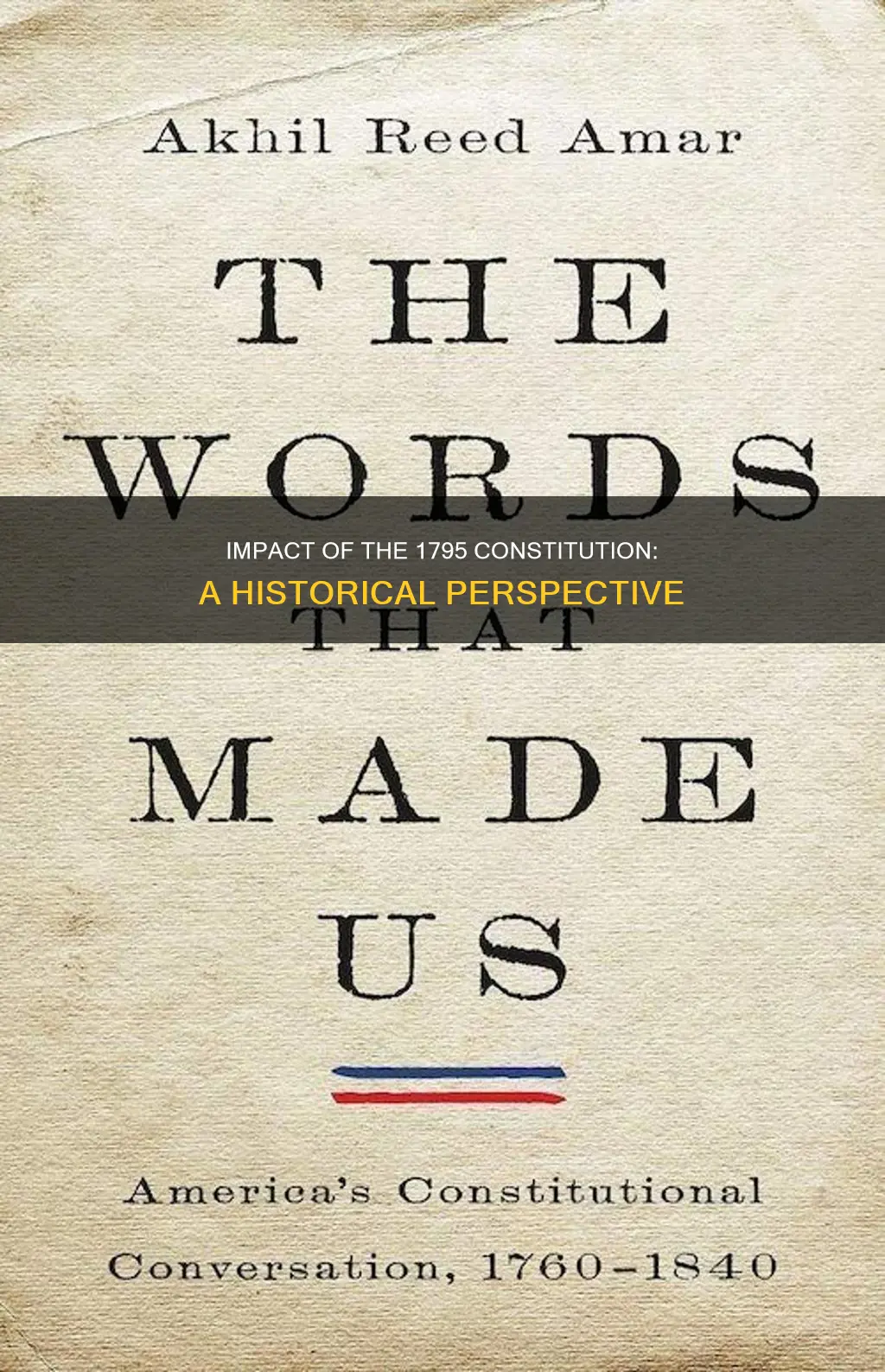 what effect did the constitution of 1795 have