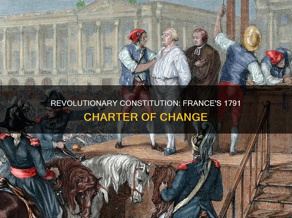 what effects did the constitution of 1791 do to france