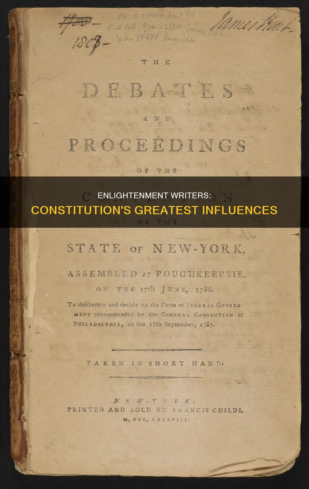 what enlightenment writers had the greatest influence on the constitution