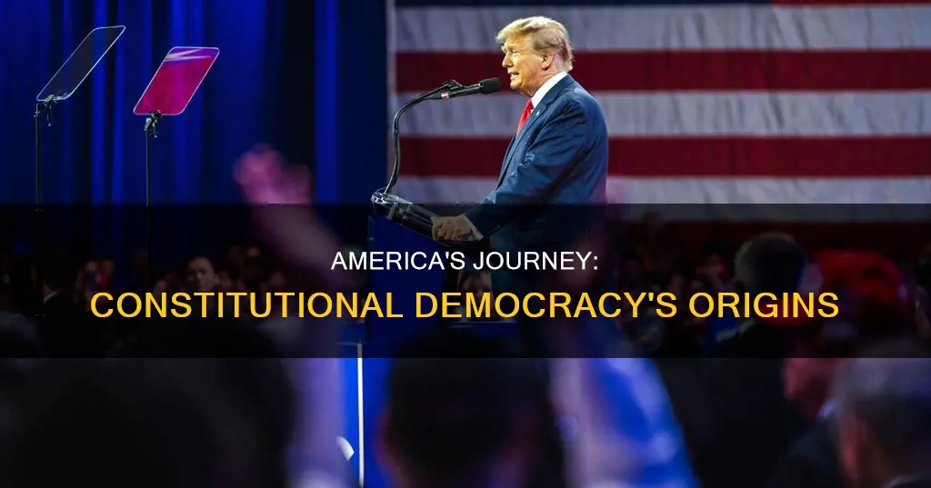 what events led up to constitutional democracy in america