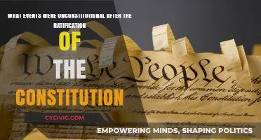Unconstitutional Events: Post-Constitution Ratification