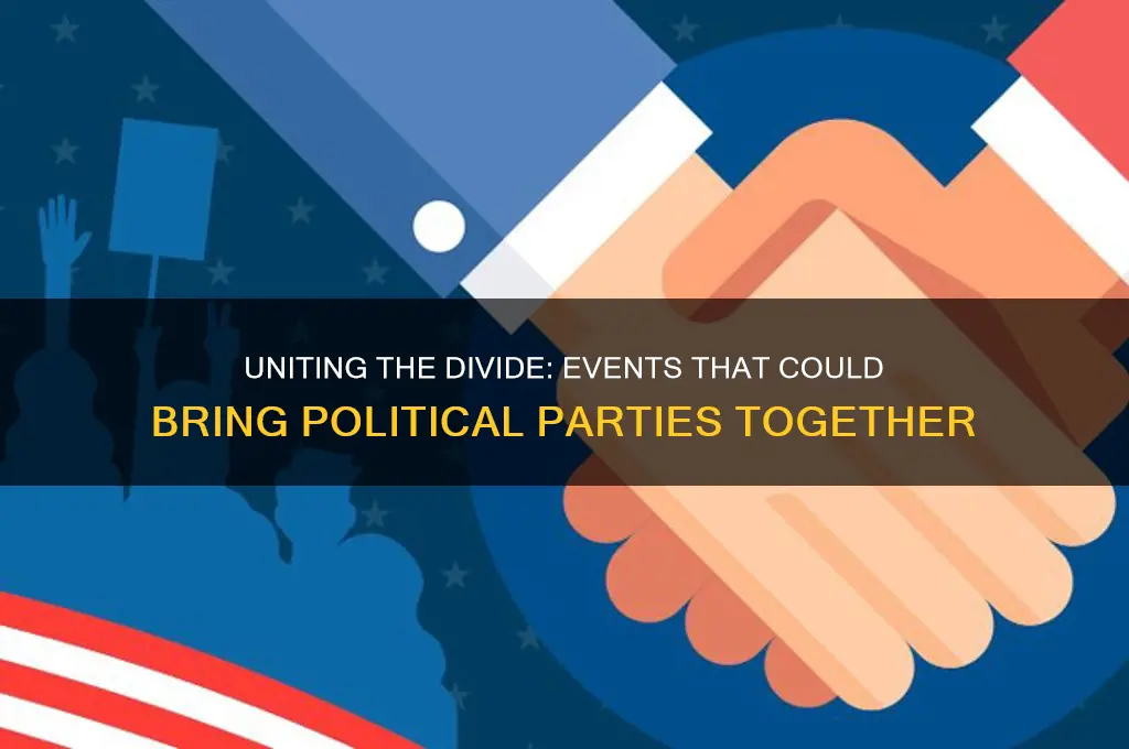 what events would bring political parties together