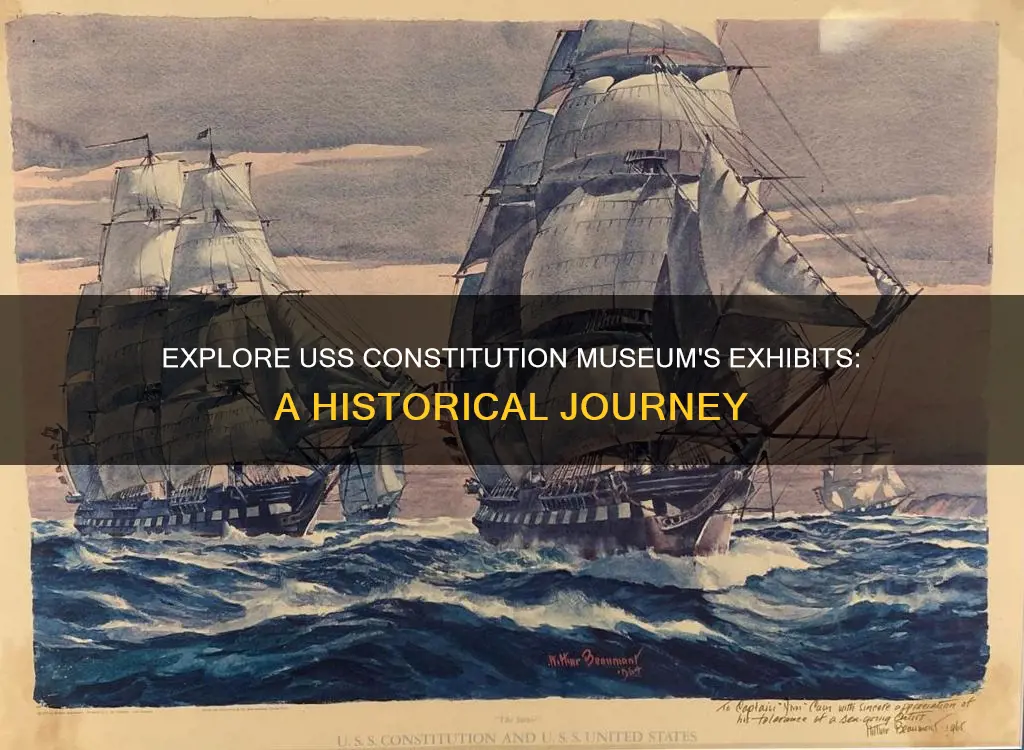 what exhibits are in the uss constitution museum
