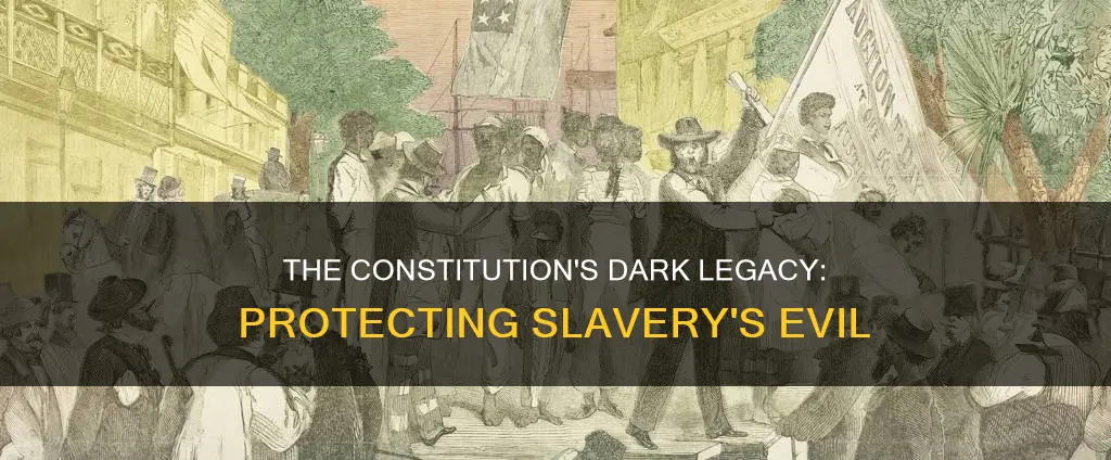 what features of the constitution protected slavery