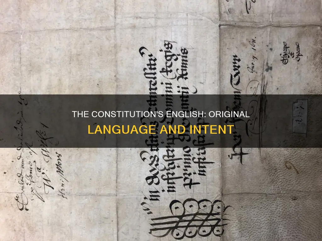 what form of english was the constitution written in
