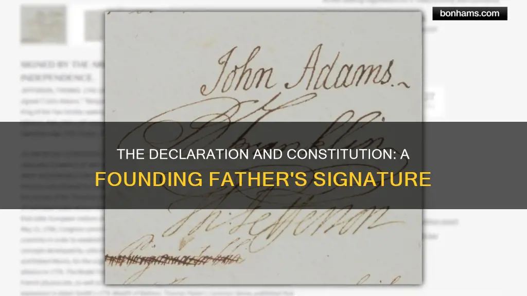 what founding father signed both declaration and constitution