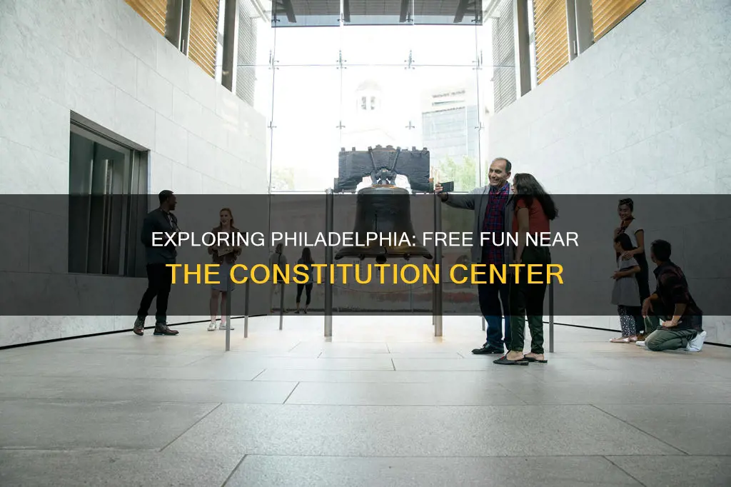 what free to do near constitution center philad