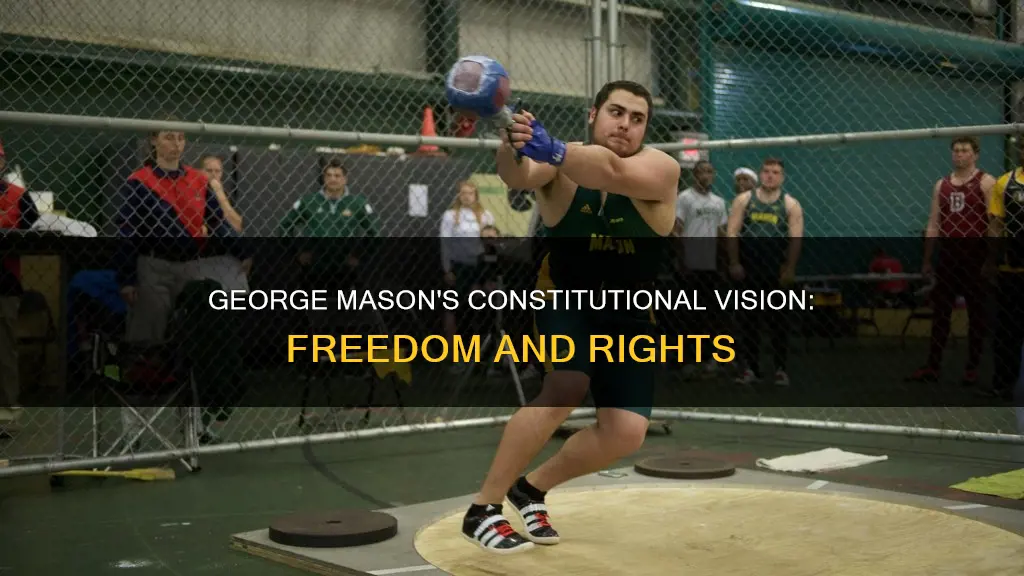 what george manson wanted to put into the constitution