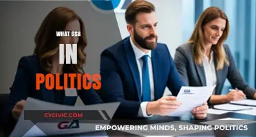 Understanding GSA in Politics: Key Roles, Impact, and Controversies