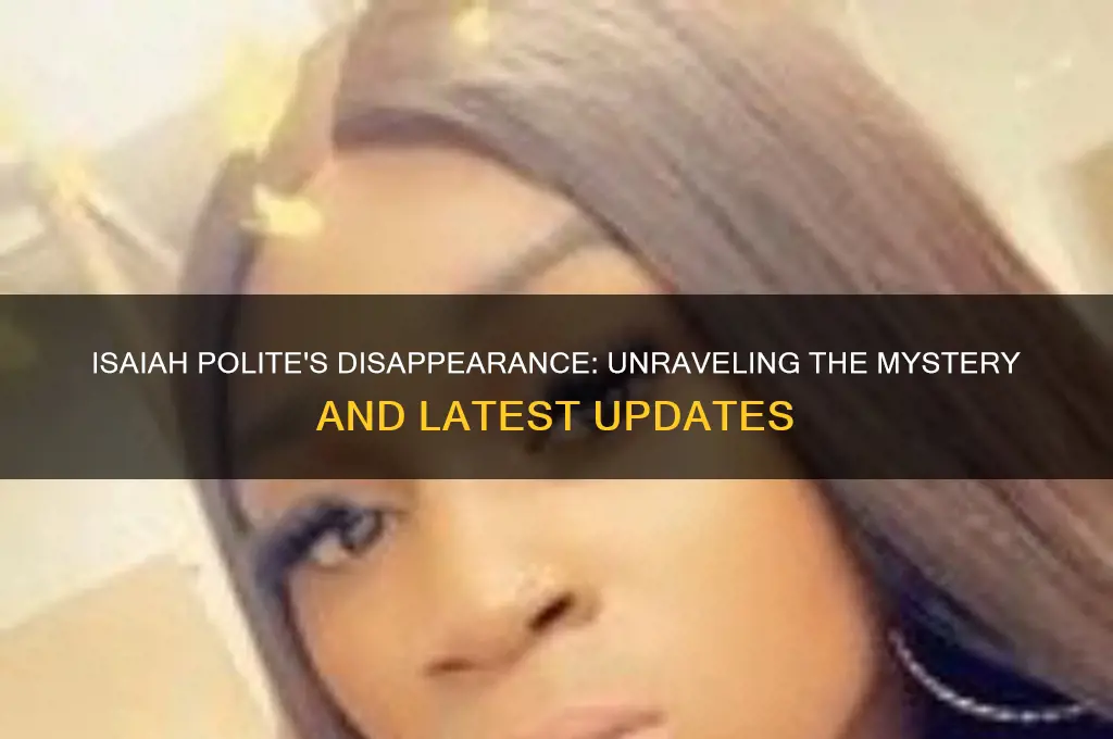 what happened to isaiah polite