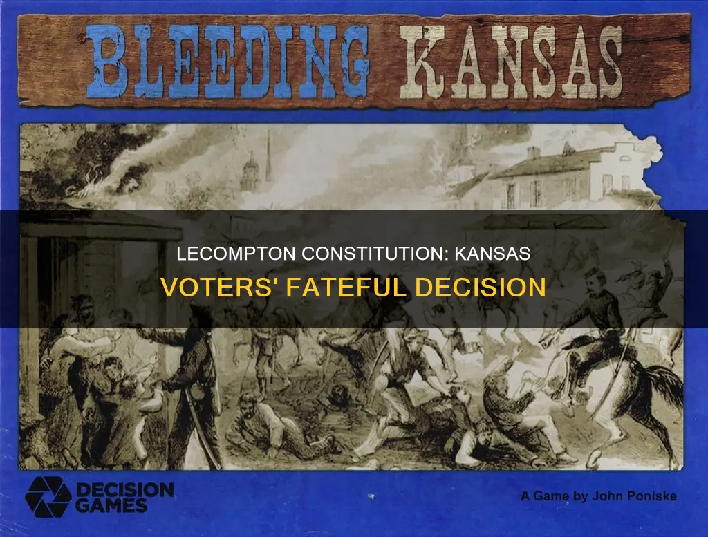 what happened when rejected the lecompton constitution to kansas voters