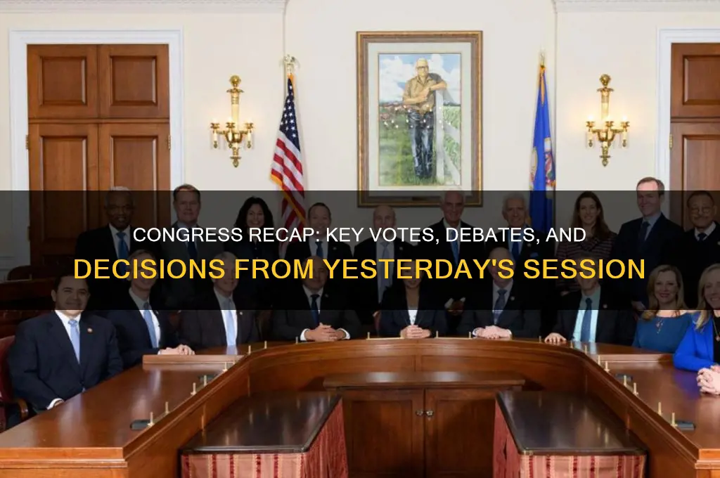 what happened yesterday in congress