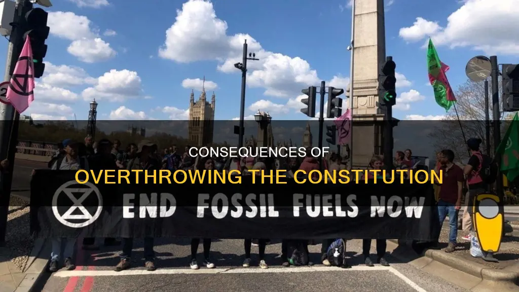 what happens if someone tried to overthrow the constitution