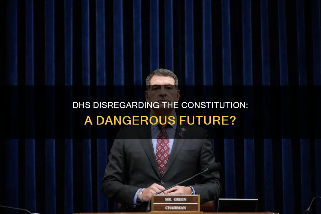 what happens if the dhs ignores the constitution