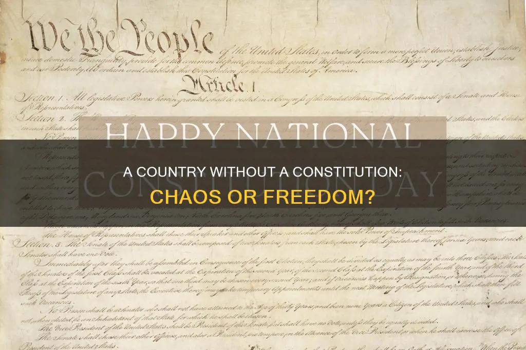 what happens if there is no constitution in a country