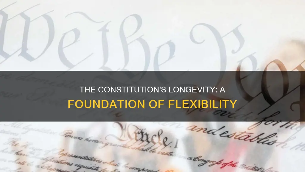 what has helped make the constitution long lasting