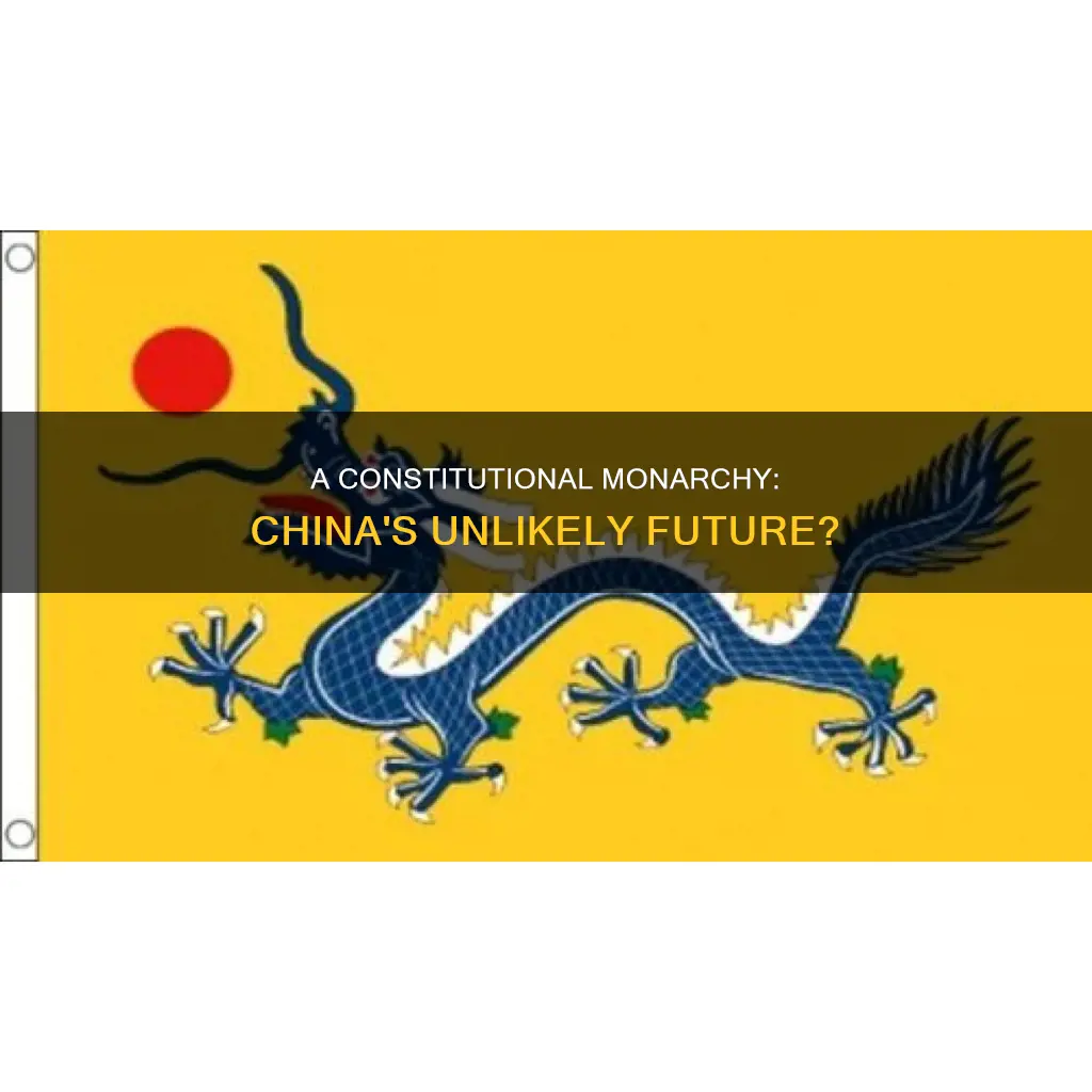 what if china became a constitutional monarchy