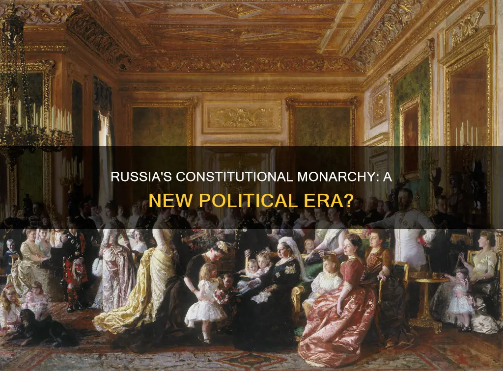 what if russia became a constitutional monarchy