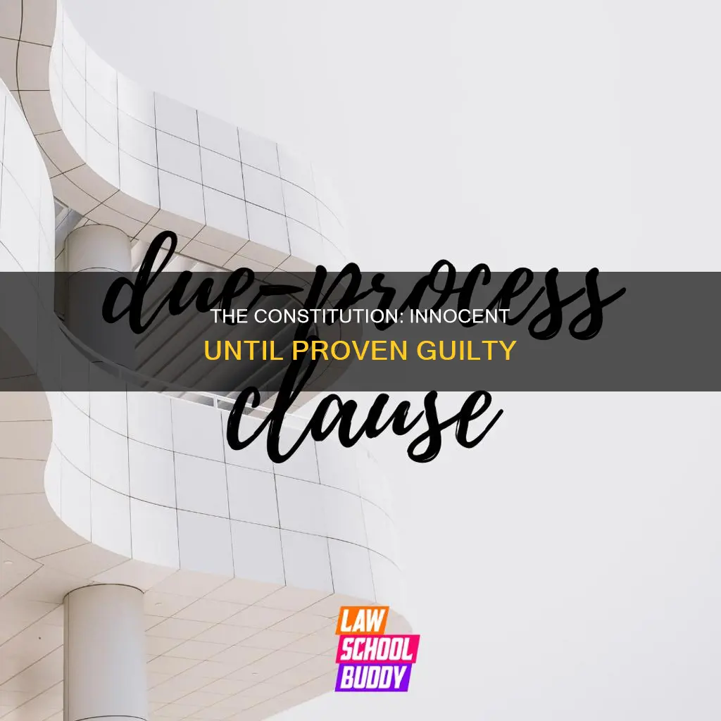 what in the constitution guarantees inocent until proven guilty