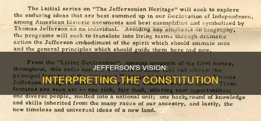 what interpretation of the constitution did jefferson support